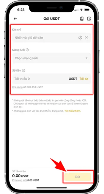 Bước 6: BƯỚC 6: CHỌN MẠNG LƯỚI → DÁN ĐỊA CHỈ VÍ USDT BẠN VỪA SAO CHÉP TỪ HI88 VÀO Ô “ĐỊA CHỈ NGƯỜI NHẬN” HOẶC QUÉT MÃ QR LỆNH NẠP HI88 → ĐIỀN CHÍNH XÁC SỐ TIỀN → NHẤN RÚT. HOÀN TẤT BƯỚC XÁC NHẬN.
