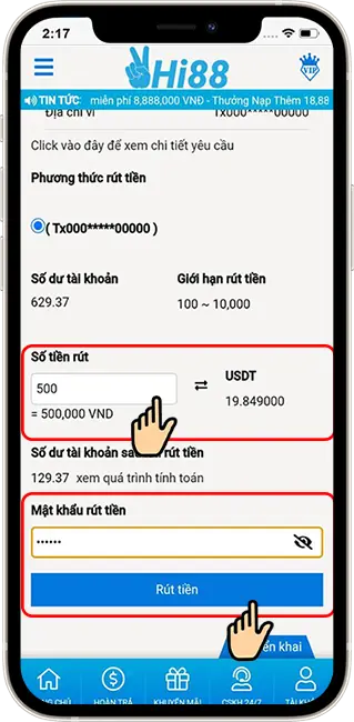 Bước 3: BƯỚC 3: ĐIỀN SỐ TIỀN MUỐN RÚT → NHẬP MẬT KHẨU RÚT TIỀN → NHẤN RÚT TIỀN